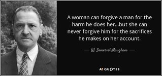 quote-a-woman-can-forgive-a-man-for-the-harm-he-does-her-but-she-can-never-forgive-him-for-w-s...jpg